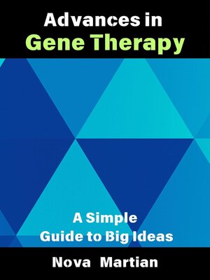cover image of Advances in Gene Therapy